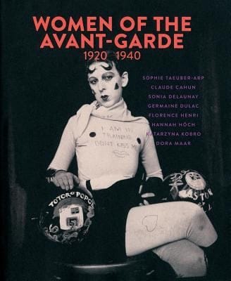 Women Of The Avantgarde 19201940