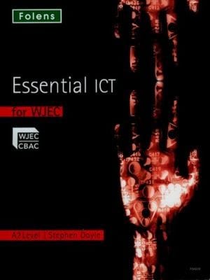 Essential Ict For Wjec At A2 Level