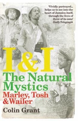 I I The Natural Mystics Marley Tosh And Wailer