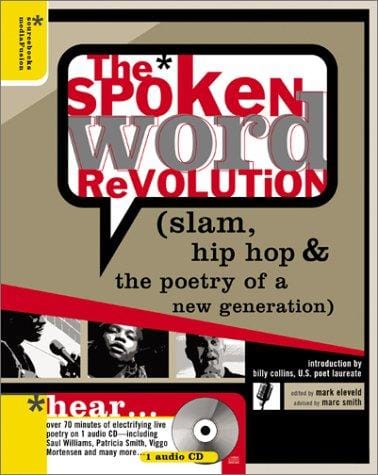 The Spoken Word Revolution