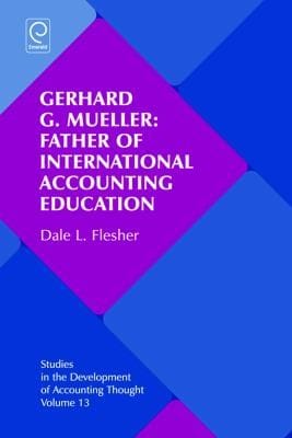 Gerhard G Mueller Father Of International Accounting Education