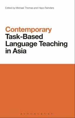 Contemporary Taskbased Language Learning And Teaching In Asia
