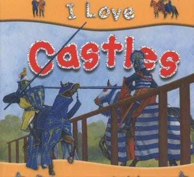 I Love Castles