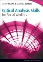 Critical Analysis Skills For Social Workers