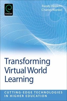 Transforming Virtual World Learning