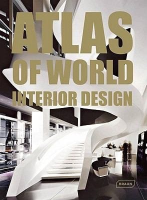 Atlas Of World Interior Design