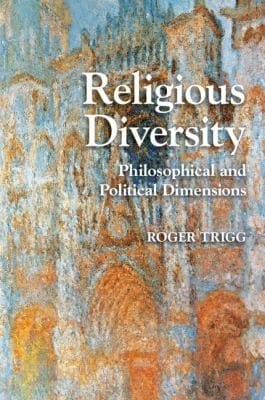 Religious Diversity Philosophical And Political Dimensions