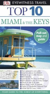 Top 10 Miami And The Keys