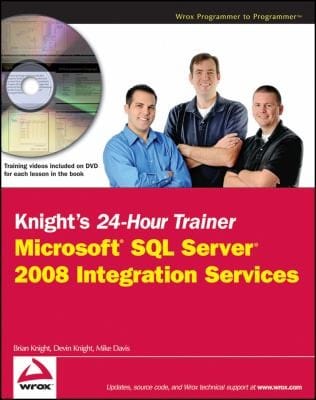 Knights 24hour Trainer Microsoft Sql Server 2008 Integration Services