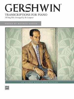 Transcriptions For Piano 18 Song Hits Arranged By The Composer