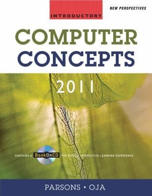New Perspectives On Computer Concepts 2011 Introductory