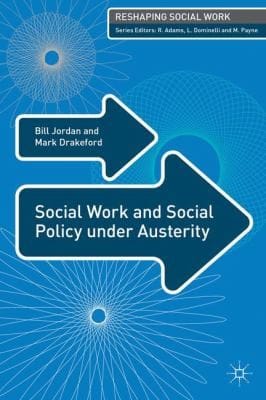 Social Work And Social Policy Under Austerity