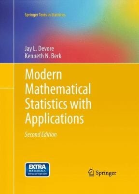 Modern Mathematical Statistics With Applications