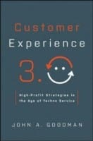 Customer Experience 30 Highprofit Strategies In The Age Of Techno Service