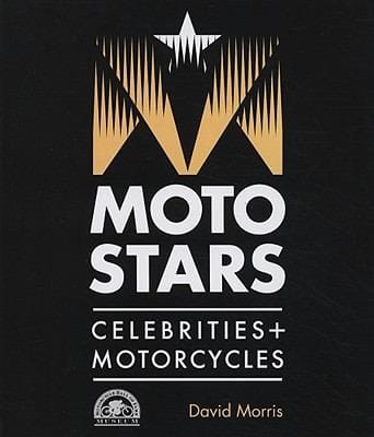 Motostars Celebrities Motorcycles