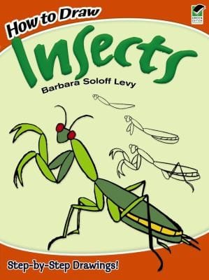 How to Draw Insects
            
                Dover How to Draw