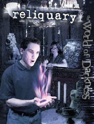Reliquary
            
                World of Darkness White Wolf Hardcover