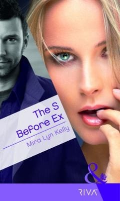 The S Before Ex Mira Lyn Kelly