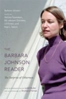 The Barbara Johnson Reader The Surprise Of Otherness
