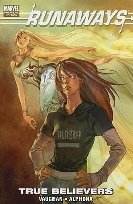 Runaways True Believers