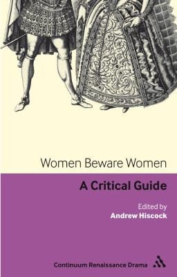 Women Beware Women A Critical Guide