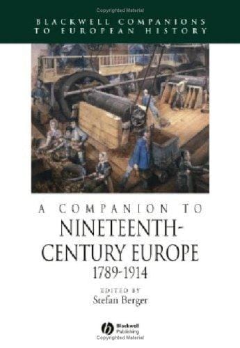 A companion to nineteenth-century Europe, 1789-1914