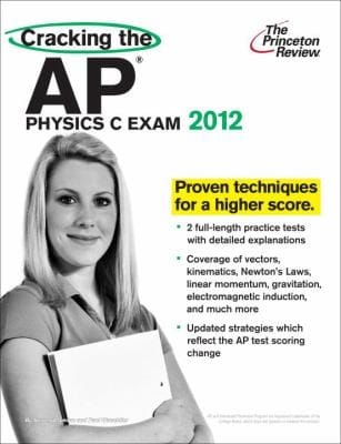 Cracking The Ap Physics C Exam