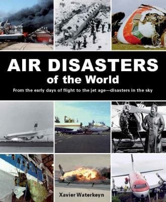 Air Disasters Of The World