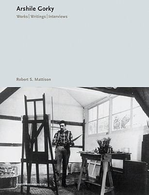 Arshile Gorky Works And Writings