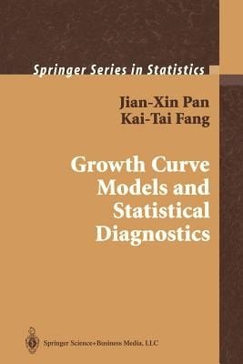Growth Curve Models And Statistical Diagnostics