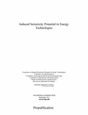 Induced Seismicity Potential In Energy Technologies