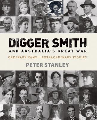 Digger Smith And Australias Great War