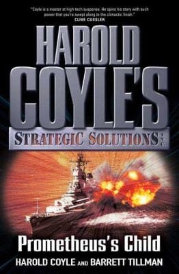 Prometheuss Child Harold Coyles Strategic Solutions Inc