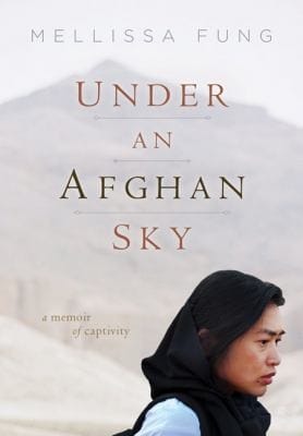 Under An Afghan Sky A Memoir Of Captivity