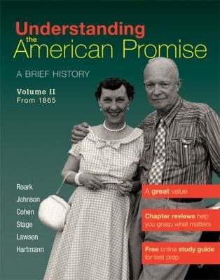 Understanding The American Promise A Brief History