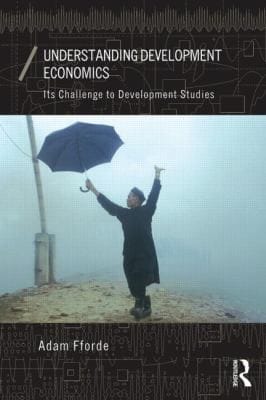Understanding Development Economics Its Challenge To Development Studies