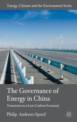 The Governance Of Energy In China Transition To A Lowcarbon Economy