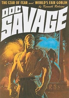 The Czar Of Fear And Worlds Fair Goblin Two Classic Adventures Of Doc Savage