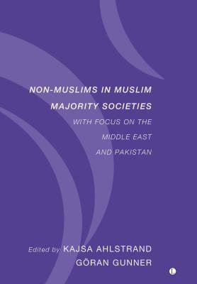 Nonmuslims In Muslim Majority Societies With Focus On The Middle East And Pakistan