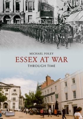 Essex At War Through Time