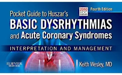 Pocket Guide To Huszars Basic Dysrhythmias And Acute Coronary Syndromes Interpretation And Management