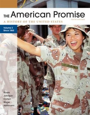 The American Promise A History Of The United States Since 1865