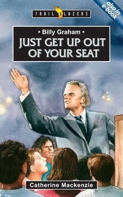 Just Get Up Out Of Your Seat Billy Graham