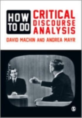 How To Do Critical Discourse Analysis A Multimodal Introduction
