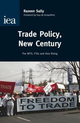 Trade Policy New Century The Wto Ftas And Asia Rising