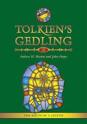 Tolkiens Gedling 1914 The Birth Of A Legend