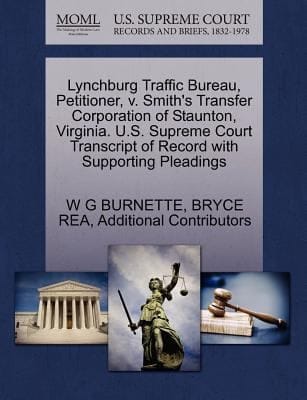 Lynchburg Traffic Bureau Petitioner