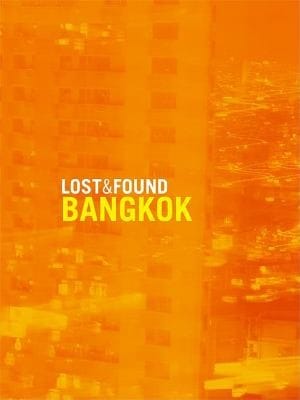 Lost Found Bangkok