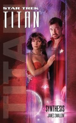 Star Trek Titan - Synthesis