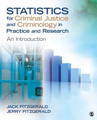 Statistics For Criminal Justice And Criminology In Practice And Research An Introduction